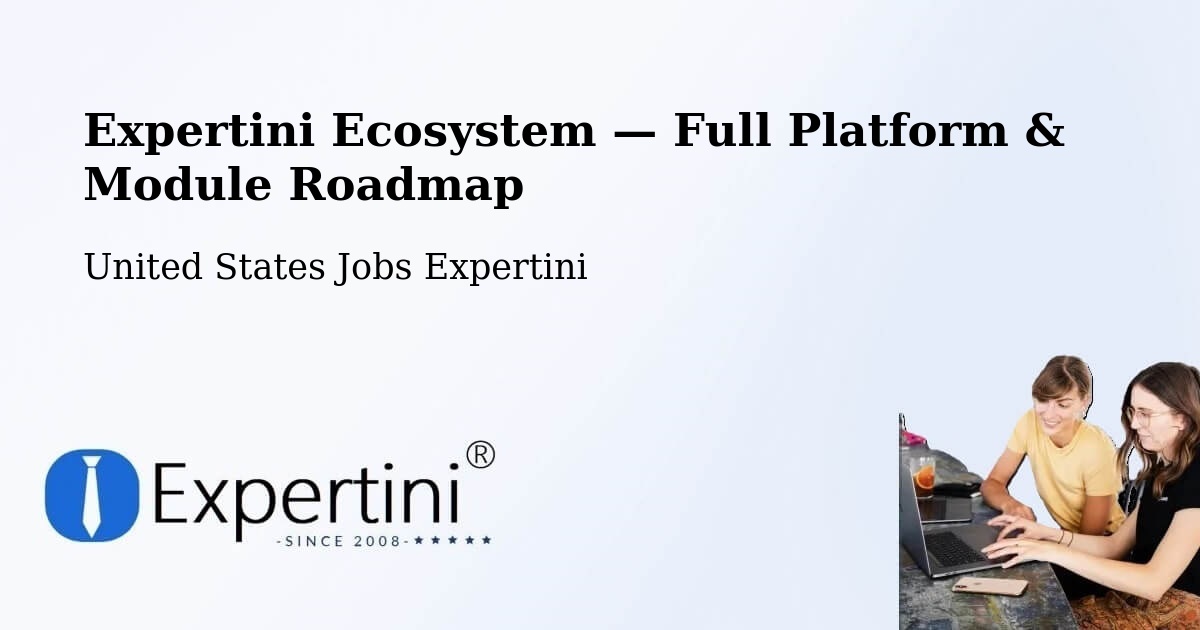 Expertini Ecosystem — Full Platform & Module Roadmap – Shoreview